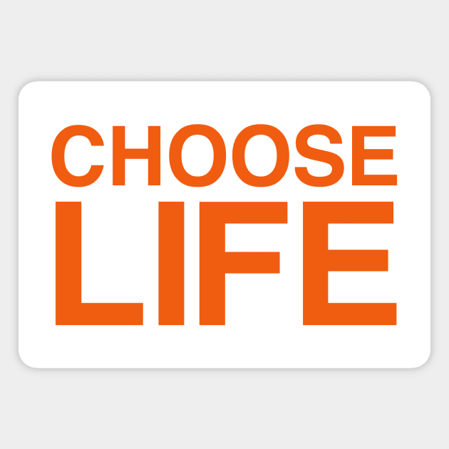 Choose Life Magnet by Indie Pop